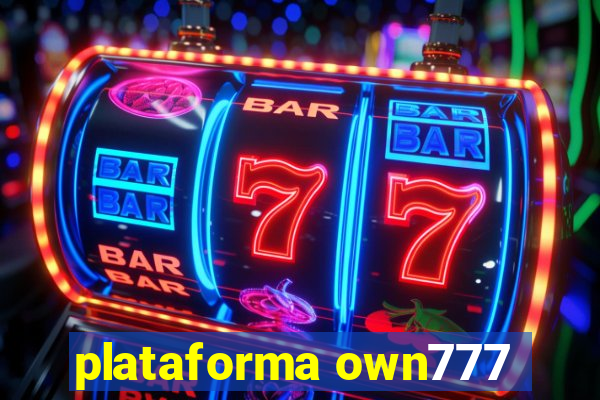plataforma own777
